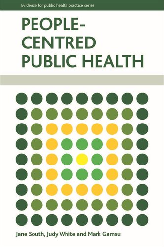 Peoplecentred Public Health Jane South Judy White Mark Gamsu