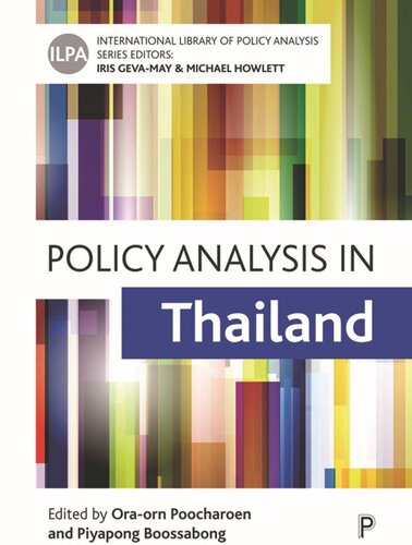 Policy Analysis In Thailand Oraorn Poocharoen Editor Piyapong Boossabong Editor