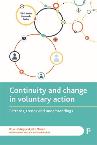 Continuity And Change In Voluntary Action Patterns Trends And Understandings Rose Lindsey John Mohan
