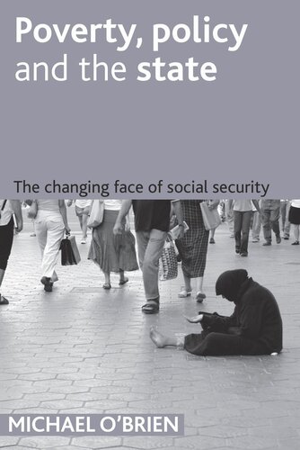 Poverty Policy And The State The Changing Face Of Social Security Mike Obrien
