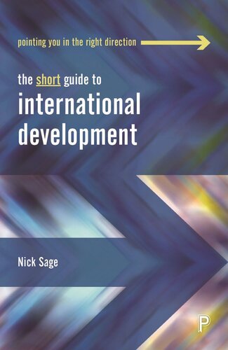 The Short Guide To International Development Nick Sage