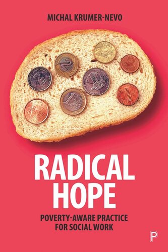 Radical Hope Povertyaware Practice For Social Work Michal Krumernevo