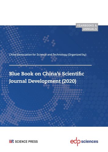 Blue Book On Chinas Scientific Journal Development 2020 China Associationfor Science And Technology China Association For Science And Technology