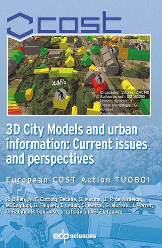 3d City Models And Urban Information Current Issues And Perspectives European Cost Action Tu0801 Roland Billen Annefranoise Cuttingdecelle Ognen Marina Jospaulo De Almeida