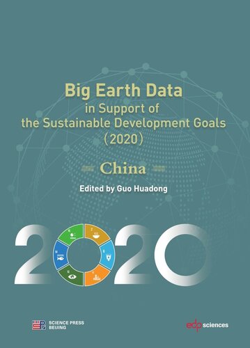 Big Earth Data In Support Of The Sustainable Development Goals 2020 China Huadong Guo