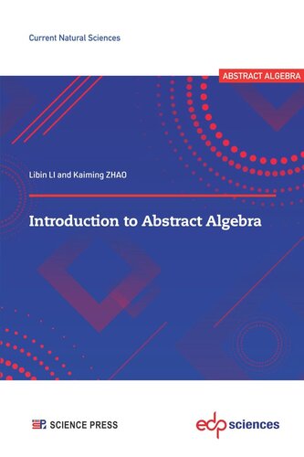 Introduction To Abstract Algebra Libin Li Kaiming Zhao