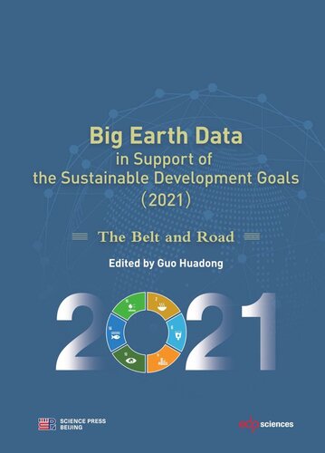 Big Earth Data In Support Of The Sustainable Development Goals 2021 The Belt And Road Guo Huadong