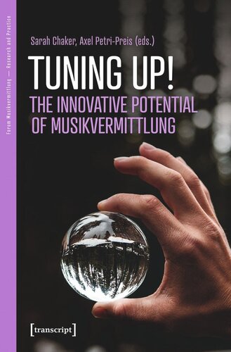Tuning Up The Innovative Potential Of Musikvermittlung