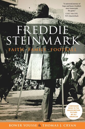 Freddie Steinmark Faith Family Football Bower Yousse Thomas J Cryan