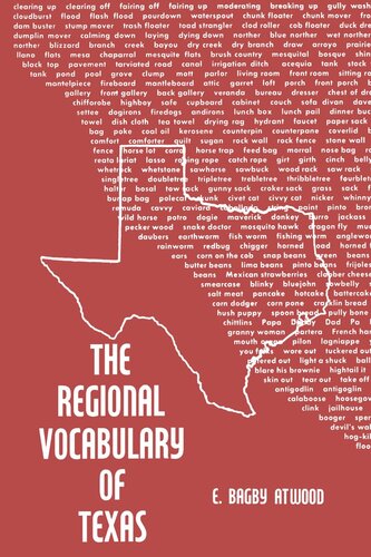 The Regional Vocabulary Of Texas E Bagby Atwood