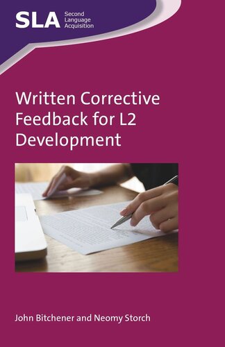 Written Corrective Feedback For L2 Development John Bitchener Neomy Storch