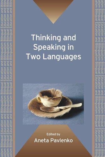 Thinking And Speaking In Two Languages Aneta Pavlenko Editor