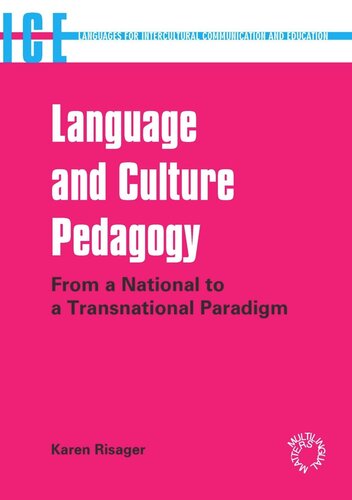 Language And Culture Pedagogy From A National To A Transnational Paradigm Karen Risager