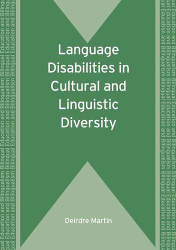 Language Disabilities In Cultural And Linguistic Diversity Deirdre Martin