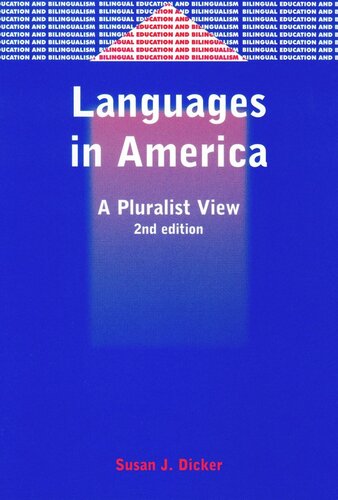 Languages In America A Pluralist View Susan J Dicker