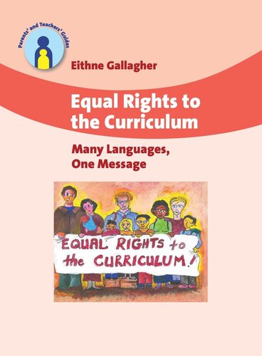 Equal Rights To The Curriculum Many Languages One Message Eithne Gallagher