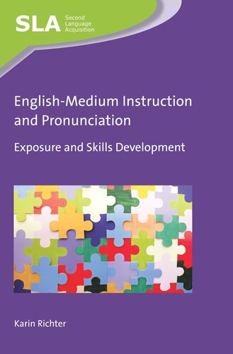Englishmedium Instruction And Pronunciation Exposure And Skills Development Karin Richter
