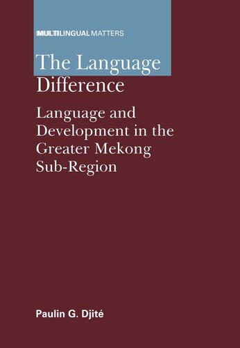 Thelanguage Difference Language And Development In The Greater Mekong Subregion Paulin G Djit