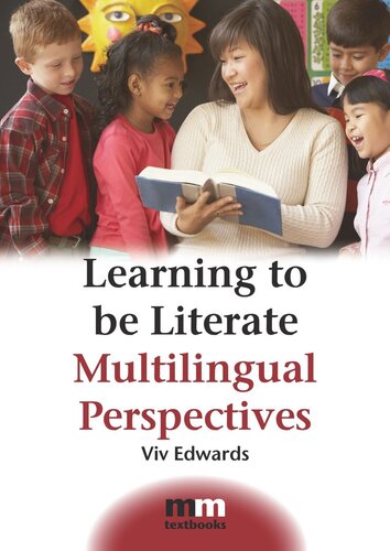 Learning To Be Literate Multilingual Perspectives Viv Edwards