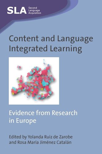 Content And Language Integrated Learning Evidence From Research In Europe Yolanda Ruiz De Zarobe Editor Rosa Mara Jimnez Cataln Editor
