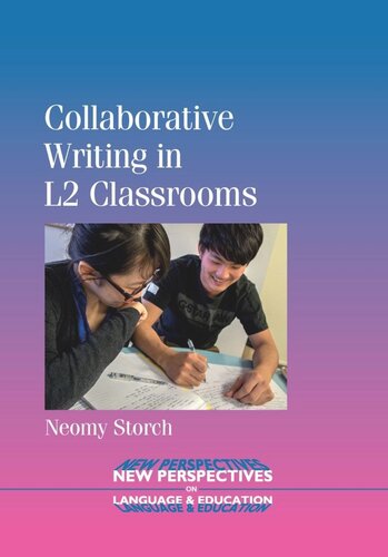 Collaborative Writing In L2 Classrooms Neomy Storch