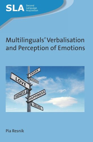 Multilinguals Verbalisation And Perception Of Emotions Pia Resnik