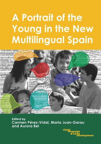 Aportrait Of The Young In The New Multilingual Spain Carmen Prezvidal Editor Maria Juangarau Editor Aurora Bel Editor