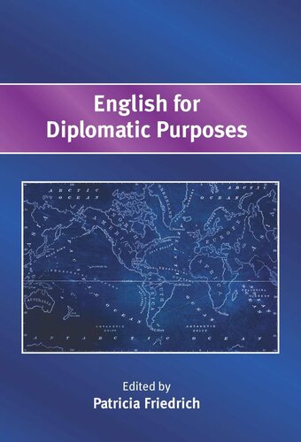 English For Diplomatic Purposes Patricia Friedrich Ed