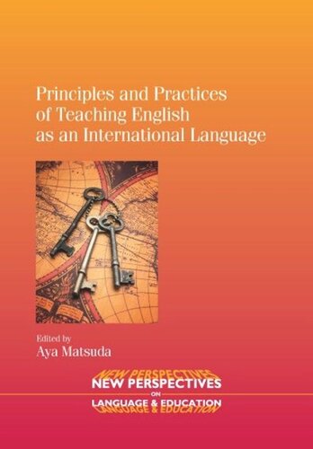 Principles And Practices Of Teaching English As An International Language Aya Matsuda Editor