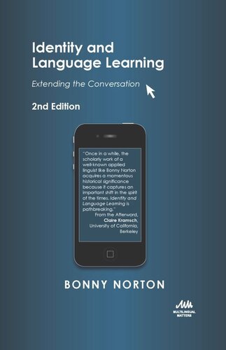 Identity And Language Learning Extending The Conversation Bonny Norton