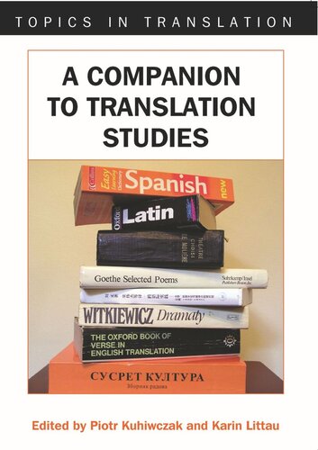 Acompanion To Translation Studies Piotr Kuhiwczak Editor Karin Littau Editor