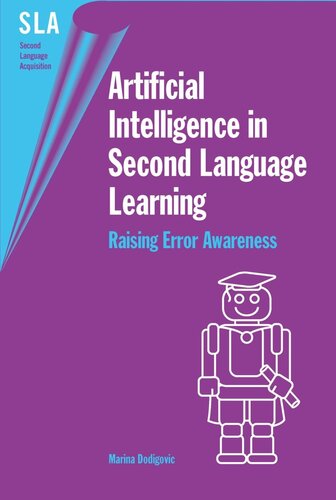 Artificial Intelligence In Second Language Learning Raising Error Awareness Marina Dodigovic