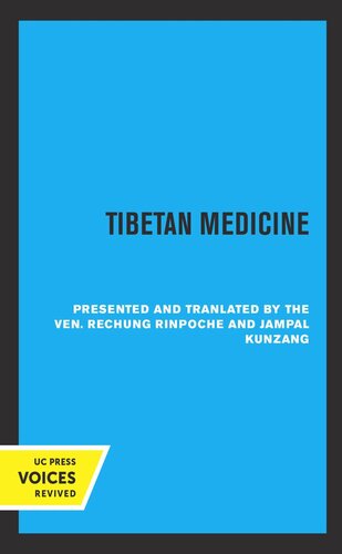 Tibetan Medicine Reprint 2019 Ven Rinpoche Rechung Editor