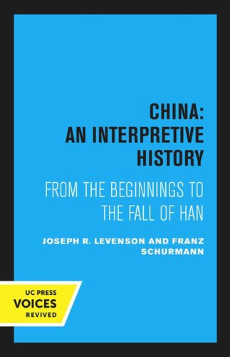 China An Interpretive History Reprint 2020 Joseph R Levenson Franz Schurmann