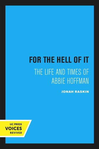 For The Hell Of It First Paperback Printing 1998 Reprint 2020 Jonah Raskin