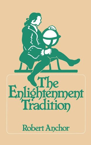 The Enlightenment Tradition Reprint 2019 Robert Anchor