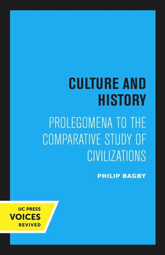 Culture And History Reprint 2020 Philip Bagby