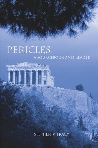 Pericles A Sourcebook And Reader Stephen V Tracy