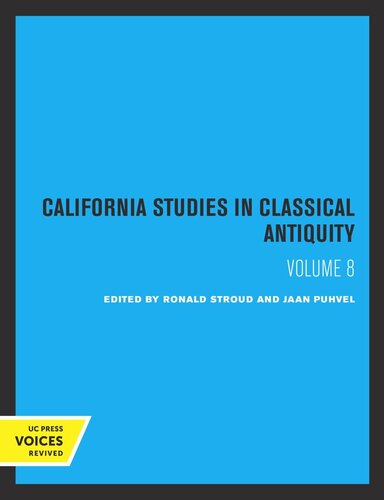 California Studies In Classical Antiquity Volume 8 California Studies In Classical Antiquity Volume 8 Reprint 2019