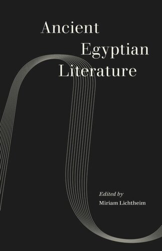 Ancient Egyptian Literature Miriam Lichtheim Editor