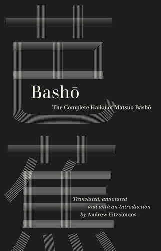 Basho The Complete Haiku Of Matsuo Basho Basho