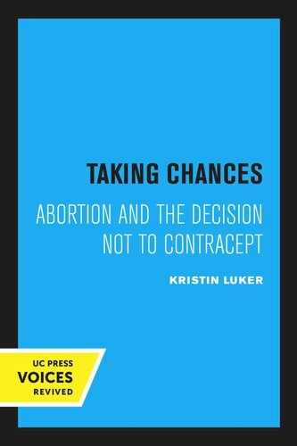 Taking Chances First Paperback Edition Reprint 2020 Kristin Luker