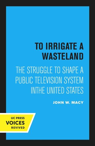 To Irrigate A Wasteland Reprint 2020 John W Macy