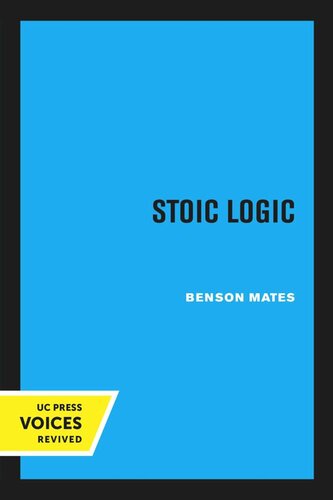 Stoic Logic Reprint 2020 Benson Mates