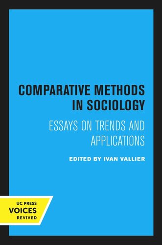 Comparative Methods In Sociology Reprint 2020 Ivan Vallier Editor