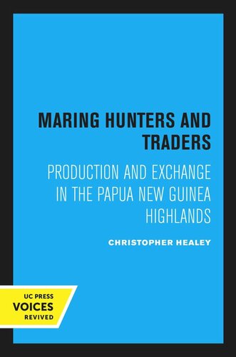 Maring Hunters And Traders Reprint 2020 Christopher Healey