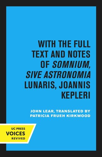 Keplers Dream Reprint 2020 John Lear Johannes Kepler Patricia Frueh Kirkwood