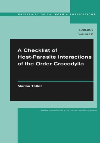 A Checklist Of Hostparasite Interactions Of The Order Crocodylia Marisa Tellez