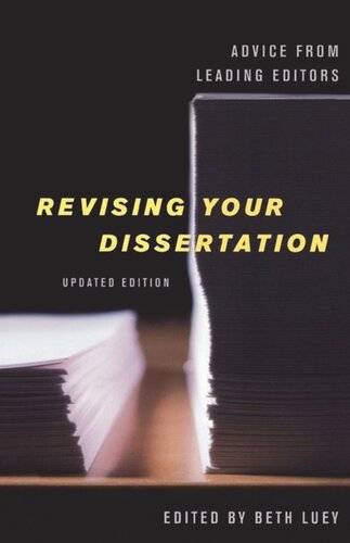 Revising Your Dissertation Updated Edition Advice From Leading Editors Beth Luey Editor