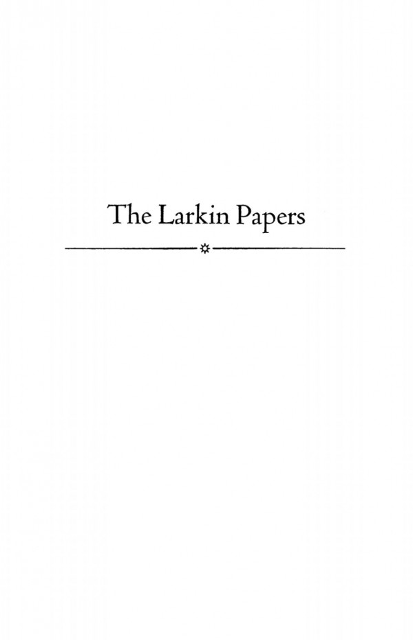 The Larkin Papers Volume 4 18451846 Reprint 2020
